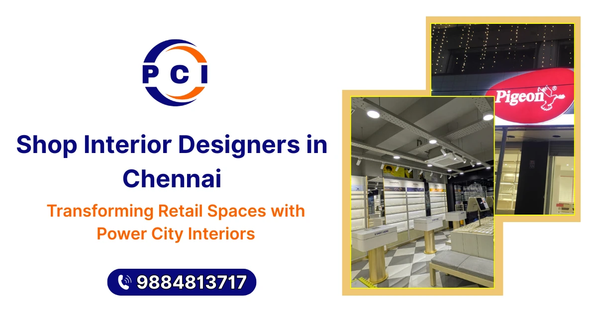 Shop Interior Designers in Chennai
